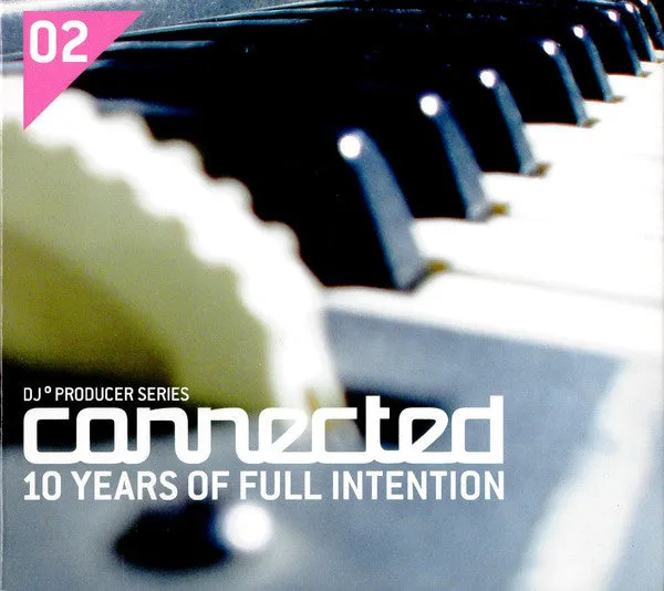 Connected 10 Years Of Full Intention