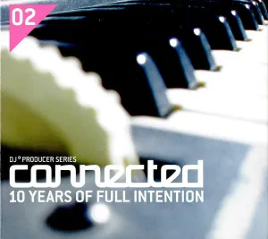Connected 10 Years Of Full Intention