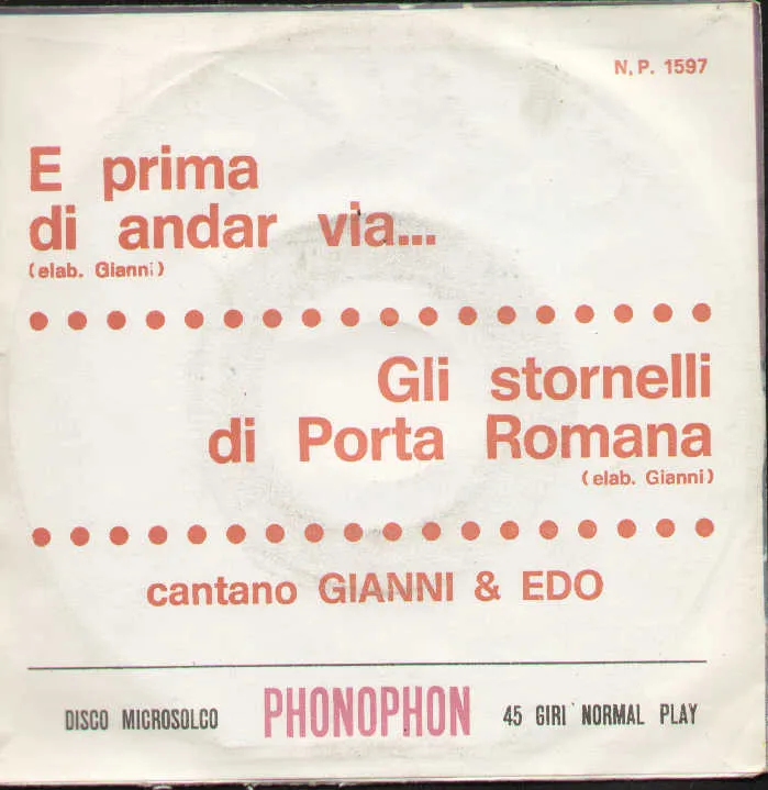 E Prima Di Andar Via / Gli Stornelli Di Porta Romana
