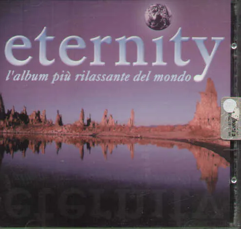 Eternity L'album Piu Rilassante Del Mondo