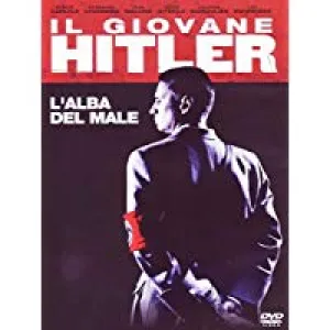 Il Giovane Hitler - Rise Of Evil