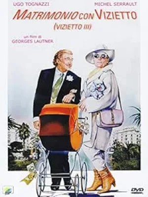 Il Vizietto 3 - Matrimonio con Vizietto