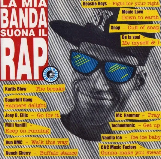 La Mia Banda Suona Il Rap