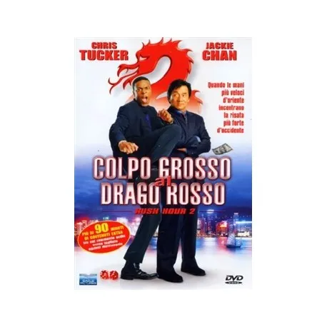 Rush Hour 2 - Colpo Grosso Al Drago Rosso
